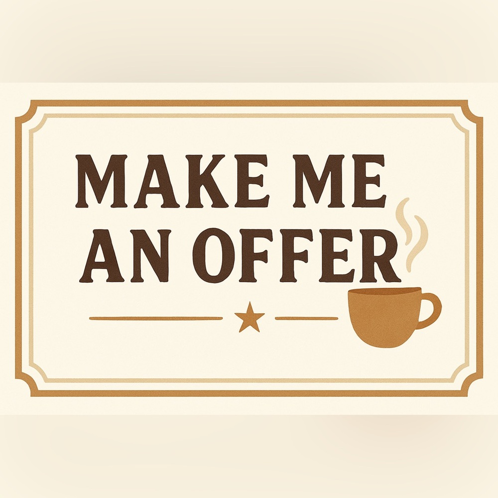Make me an offer—because retail is boring and coffee isn’t cheap